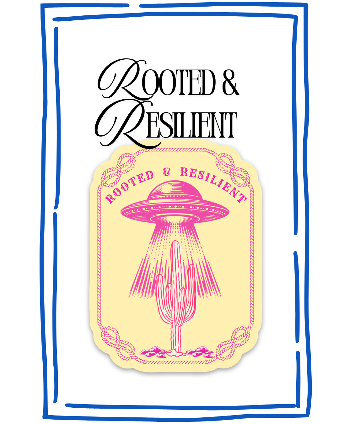 Rooted & Resilient