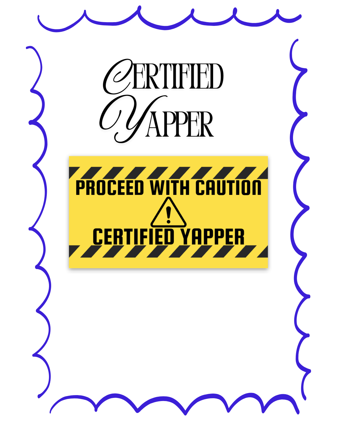 Caution Certified Yapper Sticker | Funny Gift for Mom