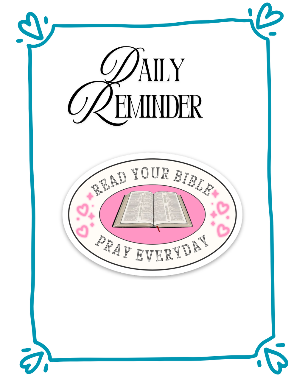 Daily Reminder Sticker