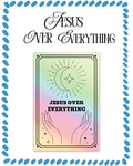 JESUS OVER EVERYTHING | Holographic Vinyl Decal