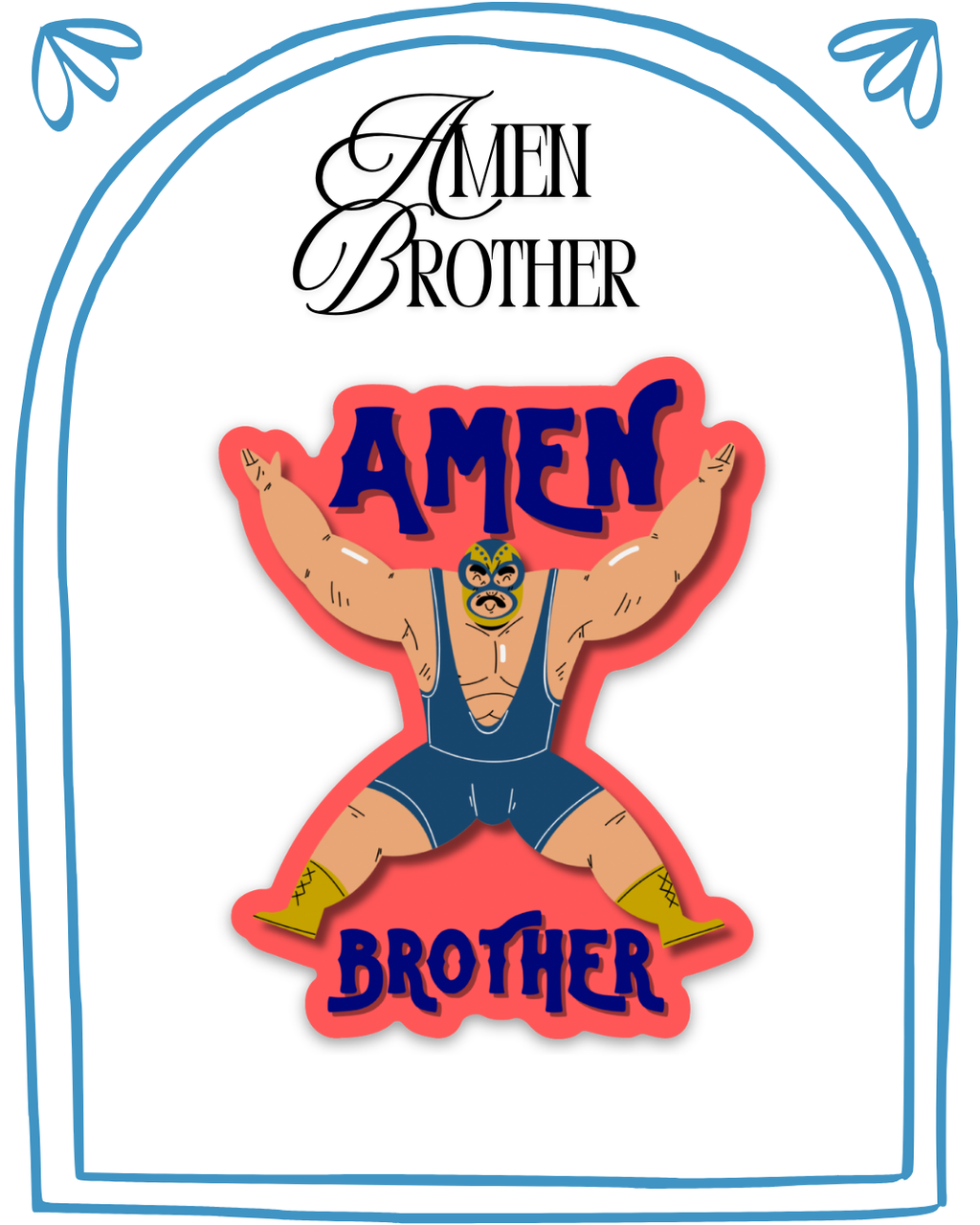 Amen Brother Wrestler Sticker | Youth Christian Gift